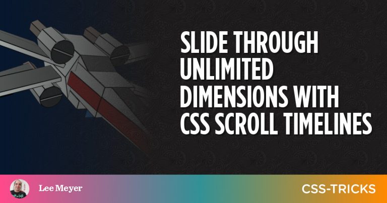 Slide Through Unlimited Dimensions With CSS Scroll Timelines