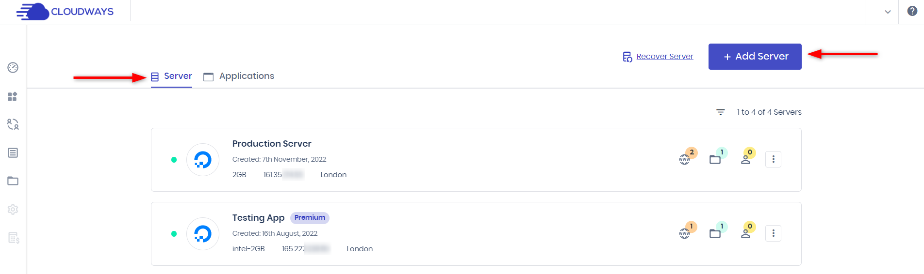 Log in to your Cloudways account using your email and password. Once inside, click on Servers from the top menu.