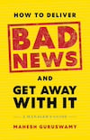 Cover of How to Deliver Bad News