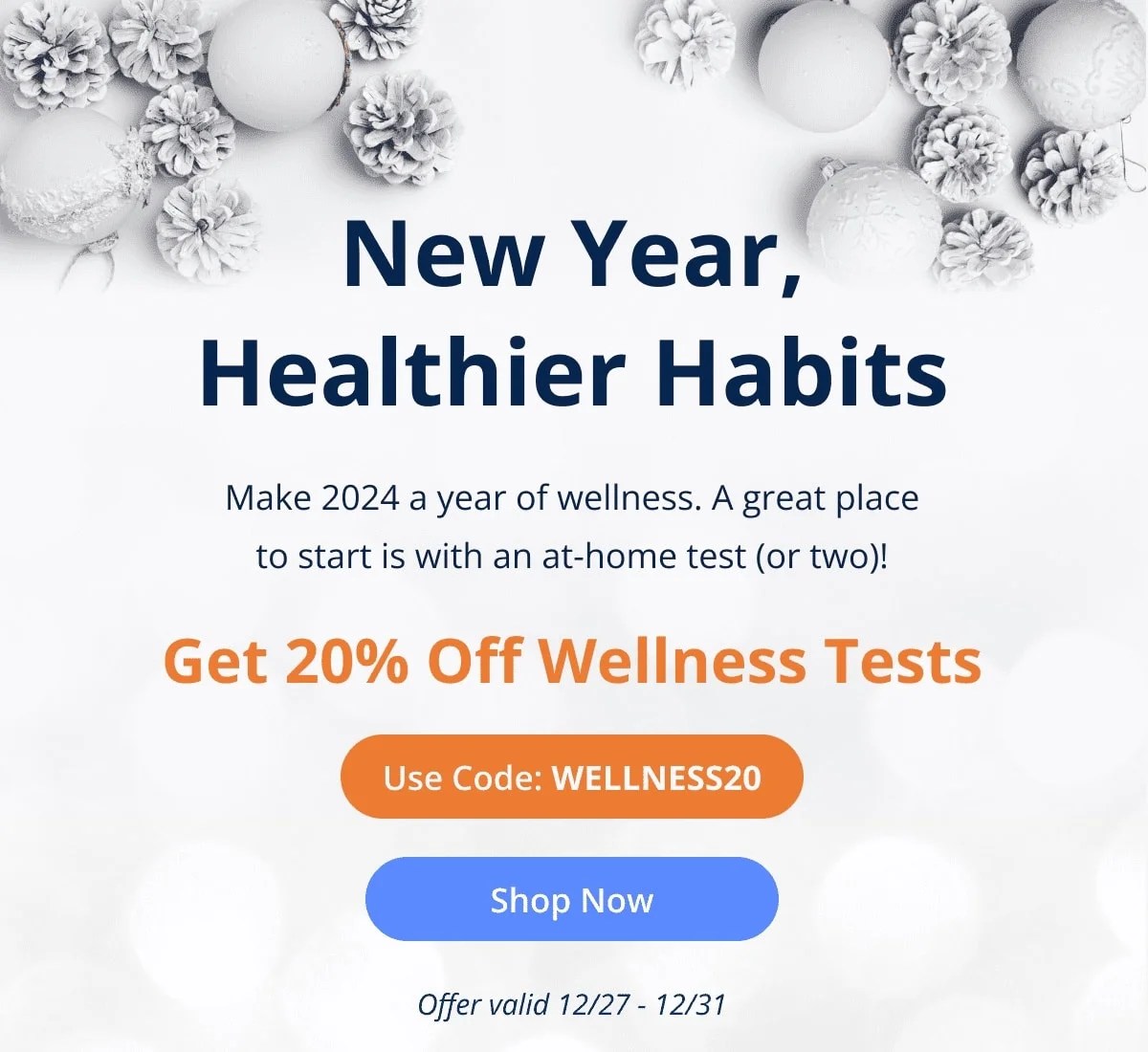 example of a sale - 20% off wellness tests with a code