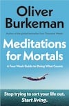Cover of Meditations for Mortals Cover of Meditations for Mortals