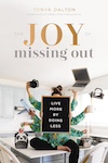 Cover of The Joy of Missing Out Cover of The Joy of Missing Out