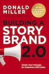 Cover of Building a StoryBrand 2.0 Cover of Building a StoryBrand 2.0
