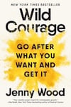 Cover of Wild Courage Cover of Wild Courage