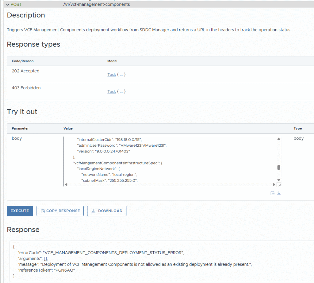 "Deployment of VCF Management Components is not allowed as an existing deployment is already present".