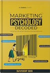 Cover of Marketing Psychology Decoded