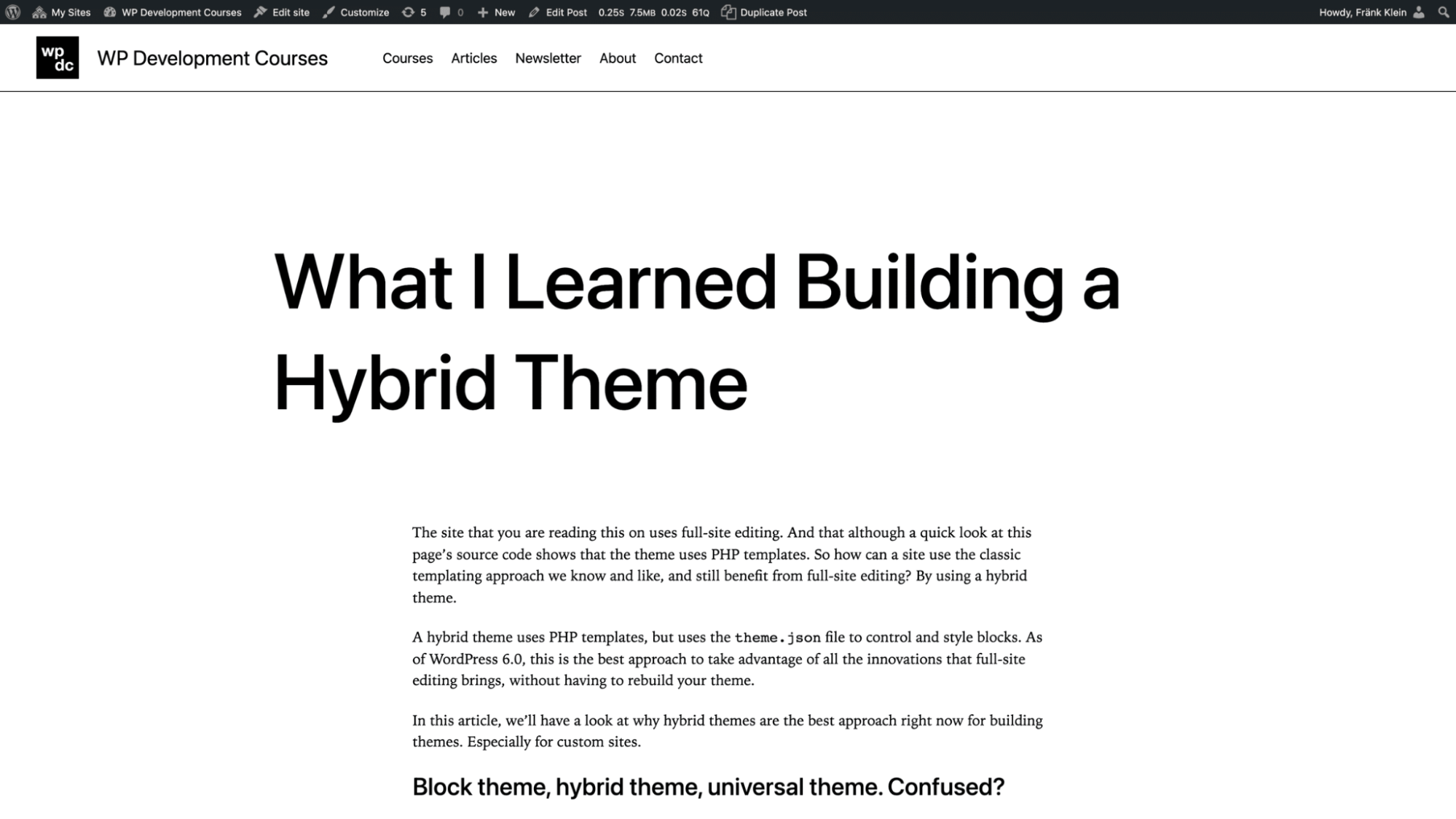 Front end view of a WordPress post with a heading that reads What I learned Building a Hybrid Theme followed by several blocks of paragraph text.
