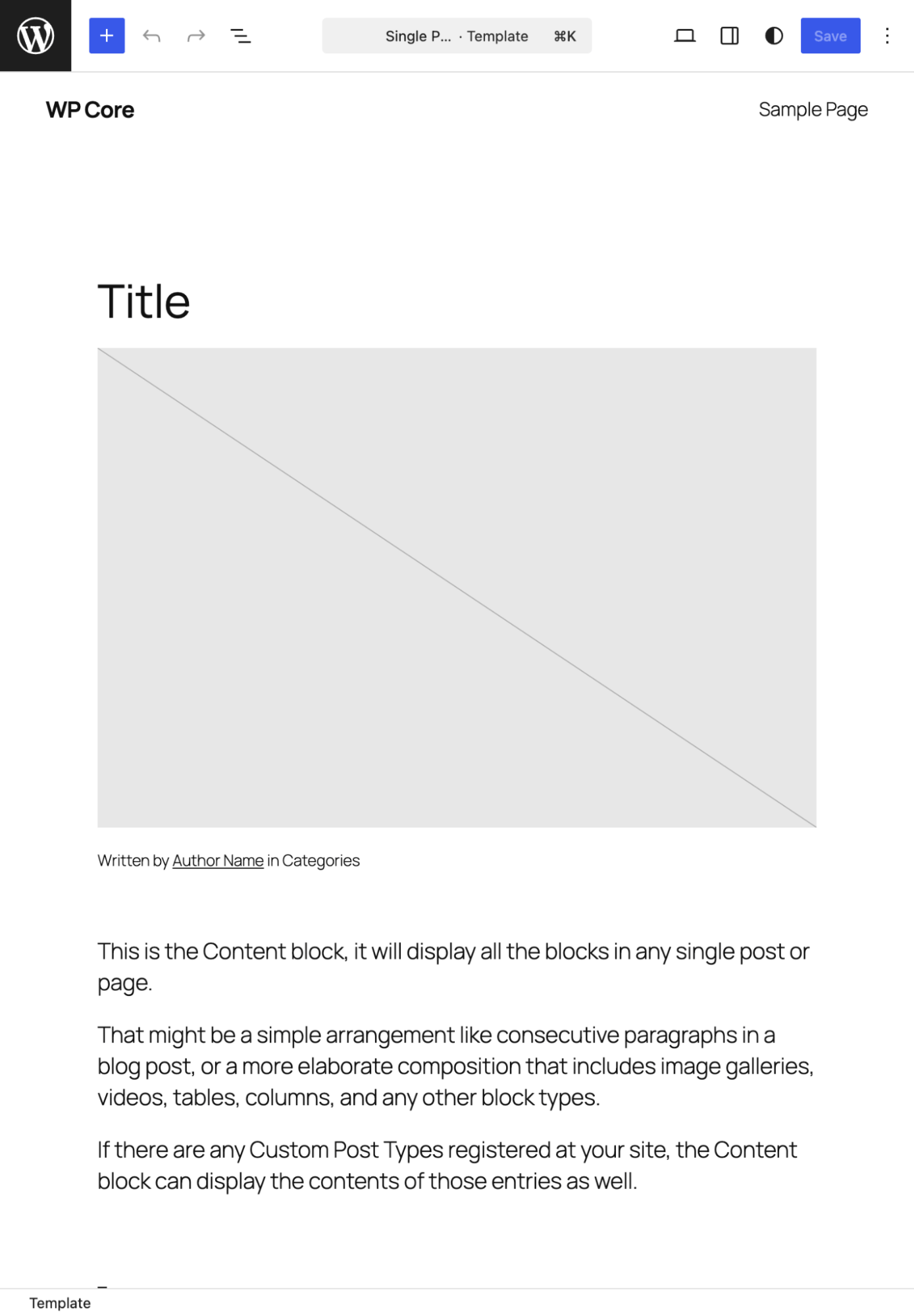 Showing a Content block inserted to the WordPress Single Post Template in the Site Editor., Contains a Title, Image Block with Caption, and three paragraphs of text.